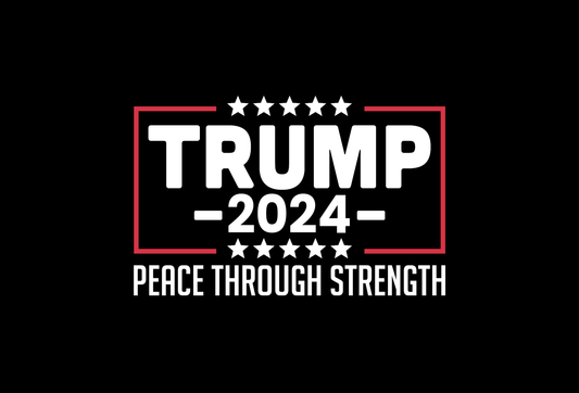 Trump 2024 - Peach Through Strength - Yard Sign Double Sided