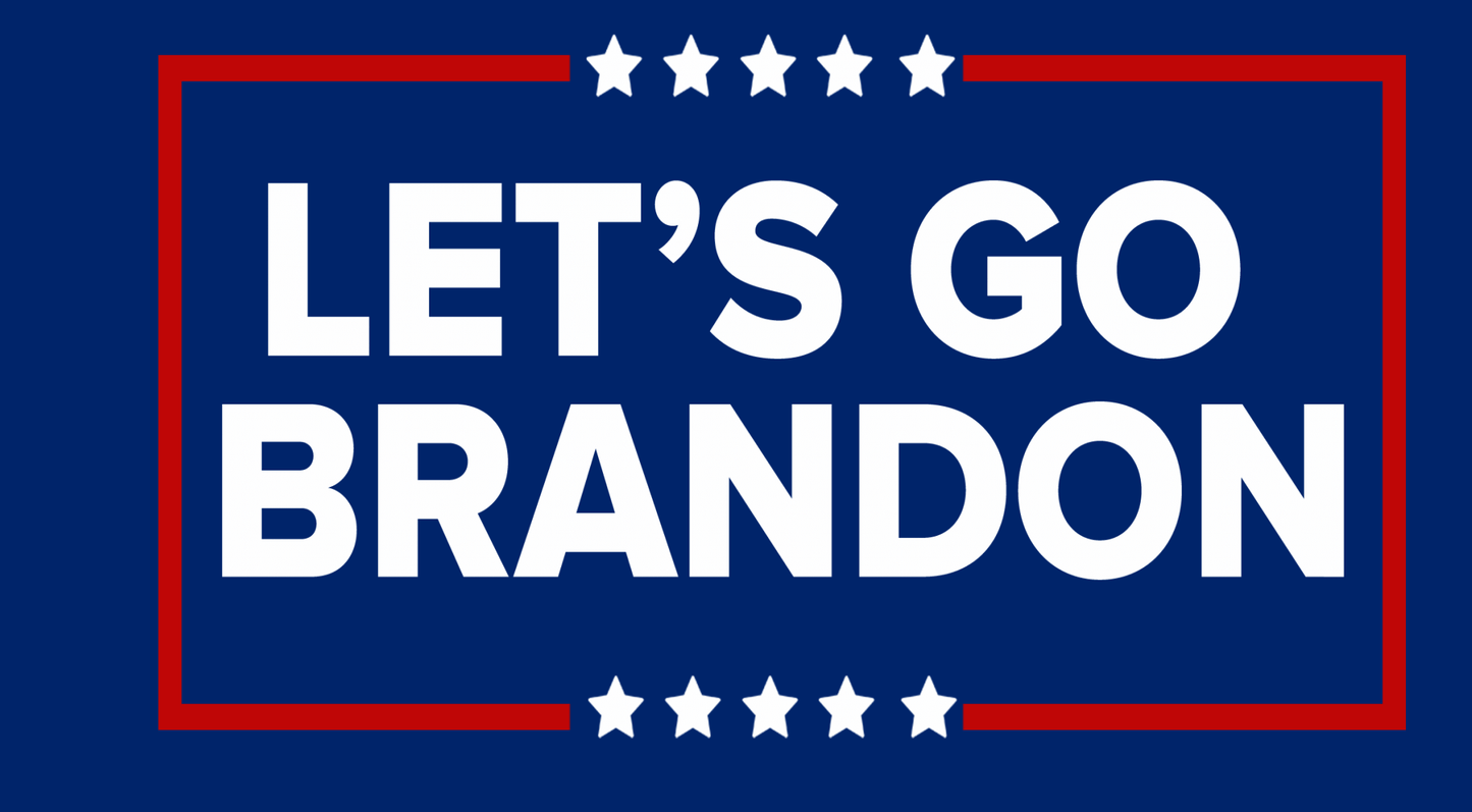 Trump 2024 - Let's Go Brandon! - Yard Sign Double Sided